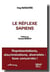 Le réflexe sapiens