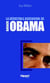 LA RESISTIBLE ASCENSION DE BARAK OBAMA