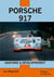 Porsche 917  -  anatomie & développement