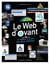 Le web d'avant - le meilleur et le pire des débuts d'Internet