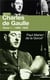 Charles de Gaulle : Tome 1  -  1890-1945