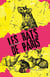 Les rats de Paris : une brève histoire de l'infamie (1800-1939)