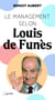 Le management selon Louis de Funès