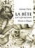 La bête du Gévaudan : histoire et énigme