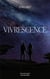 Vivrescence