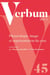 Verbum Tome 45 : Phraséologie, image et représentation du sens