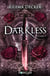 Darkless Tome 1