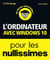 L'ordinateur avec Windows 10 nullissimes (3e édition)