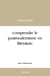 Comprendre le postmodernisme en littérature
