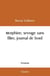 Morphine, sevrage sans filtre, journal de bord