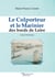 Le Colporteur et le Marinier des bords de Loire : Relié Cartonné Dos rond Sans couture