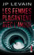 Les femmes ne plaisantent pas avec l'amour