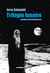 TRILOGIE LUNAIRE