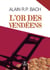 L'or des Vendéens