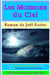 Les Moissons du Ciel : Le Temps des Moissons - Dans l'attente de la Comète...