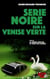 Série noire sur la Venise verte - la France d'en bas - le siège éjectaaable