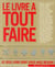 Le livre à tout faire