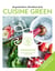 Le grand livre Marabout de la cuisine green - 475 recettes pour manger sain et bon toute l'année