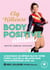 Body positive attitude : recettes, exercices, motivations