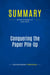 Summary: Conquering the Paper Pile-Up : Review and Analysis of Culp's Book