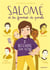 Salomé et les femmes de parole t.2 - défendre son nom