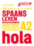 Spaans leren : niveau A2 : méthode d'espagnol pour néerlandophones
