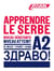 Apprendre le serbe - niveau A2