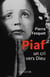 Piaf : un cri vers dieu