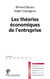 Les théories économiques de l'entreprise