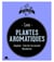 Les plantes aromatiques - aseptiser, faire fuir les insectes, désodoriser