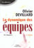 La dynamique des equipes - 2e edition