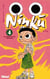 Ninku Tome 4 - le nouveau voyage