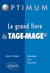 Le grand livre du TAGE-MAGE