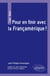 Pour en finir avec la Françamérique ! Préface de John R. MacArthur