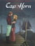 Cap Horn Tome 1 : la baie tournée vers l'Est