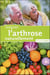 Soigner l'arthrose naturellement