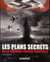 Les plans secrets de la seconde guerre mondiale