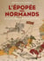 L'épopée des Normands