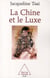 La Chine et le Luxe