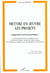 METTRE EN ?UVRE LES PROJETS : Approche socio-économique : une démarche proactive des établissements et services sanitaires et sociaux et médico-sociaux pour répondre aux exigences de l'accréditation et de l'évaluation