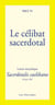 Le célibat sacerdotal - sacerdotalis caelibatus