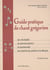 Guide pratique de chant Grégorien + CD