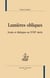 Lumières obliques - ironie et dialogues au xviiie siècle