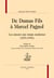 De dumas fils à marcel pagnol - les auteurs aux temps modernes (1871-1996)