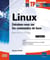 Linux - Entrainez-Vous Sur Les Commandes De Base   Exercices Et Corriges