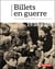 Billets en guerre - 1938-1948