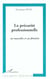 LA PRÉCARITÉ PROFESSIONNELLE AU MASCULIN ET AU FÉMININ