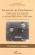 La mesure de l'intelligence : Conférences à la Sorbonne à l'occasion du centenaire de l'échelle Binet-Simon (1904-2004)