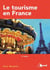 Le tourisme en France (12e édition)