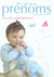 L'officiel des prénoms 2007